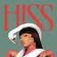 HISS (chopped ‘n screwed) - Single