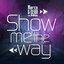 Show Me the Way (feat. INNA) - Single