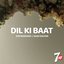 Dil Ki Baat (feat. Saad Sultan) - Single