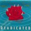 Deadicated