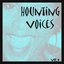 Hounting Voices, Vol. 9 (Stand By Me)