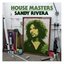 House Masters: Sandy Rivera