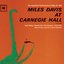 Miles Davis At Carnegie Hall- The Complete Concert