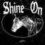 Shine On