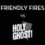 Friendly Fires vs. Holy Ghost!