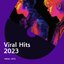 Viral Hits 2023