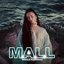 Mall - Single