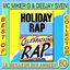 Holiday Rap: Best of Collector Mc Miker & DJ Sven (Original Version)