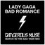 Bad Romance vs. Dangerous Muse