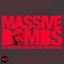 Massive Bombs, Vol. 2 (20 Bigroom Bangers for the Masses)
