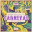 Carnival (Dimitri Vegas & Like Mike Edit)