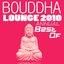 Bouddha Lounge 2010 (Annual Best Of)