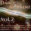 Dance Rockerz, Vol.2