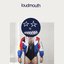 Loudmouth - Single