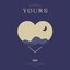 Yours