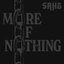 More of Nothing - EP