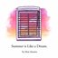 Summer Is Like a Dream - EP