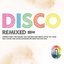 Disco Remixed Vol. 2