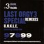 Last Orgy 3 Special Remixes