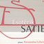 Esotérik Satie (Alessandra Celletti)