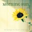 Morning Sun (12 Songs to Start the Day)