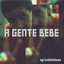 A Gente Bebe