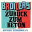 Zurück zum Beton (Birthday Rerecordings '24)