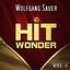 Hit Wonder: Wolfgang Sauer, Vol. 1