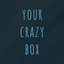 Avatar for yourcrazybox