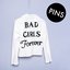 Bad Girls Forever