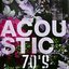 Acoustic 70's