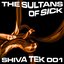 The Sultans Of Sick