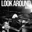 Look Around