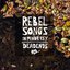 Rebel Songs in Minor Key