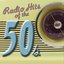 Radio Hits Of the '50s