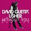 Without You (Remixes) [feat. Usher] - EP