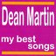 Dean Martin : My Best Songs