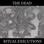 Ritual Executions