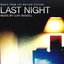 Last Night (Music From The Motion Picture)