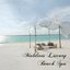 Maldives Luxury Beach Spa (Relaxing Chill-Lounge Music)