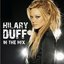 Hilary Duff - In The Mix