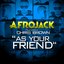 As Your Friend (feat. Chris Brown) - Single