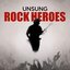 Unsung Rock Heroes