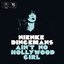 Ain't No Hollywood Girl