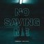No Saving Me (feat. Lindsey Stirling)
