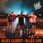 Alles glänzt - Alles Live