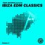 Ibiza EDM Classics, Vol. 3