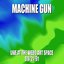 Machine Gun Live at the WEBO Art Space 9/22/91
