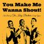 You Make Me Wanna Shout: The Best of The Isley Brothers' Early Years