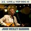 Live at Yep Roc 15: John Wesley Harding